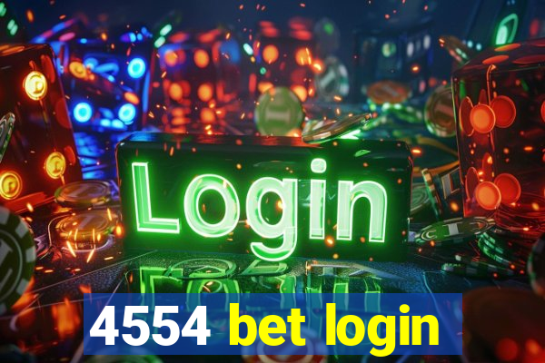 4554 bet login